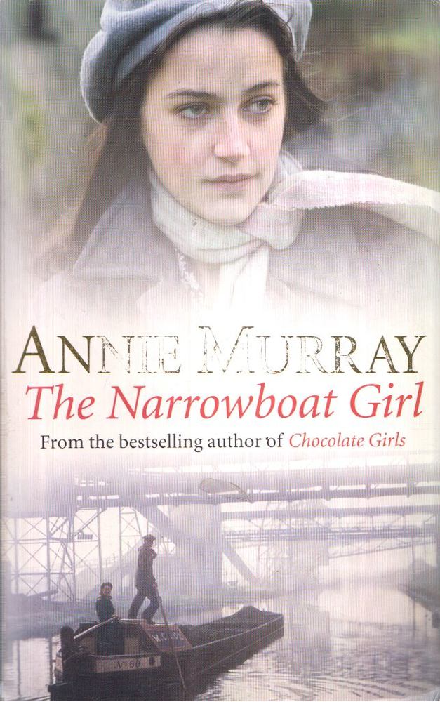 Annie Murray - The Narrowboat Girl [antikvár]