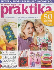 Boda Ildikó (főszerk.) - Praktika 2006. május 5. szám [antikvár]