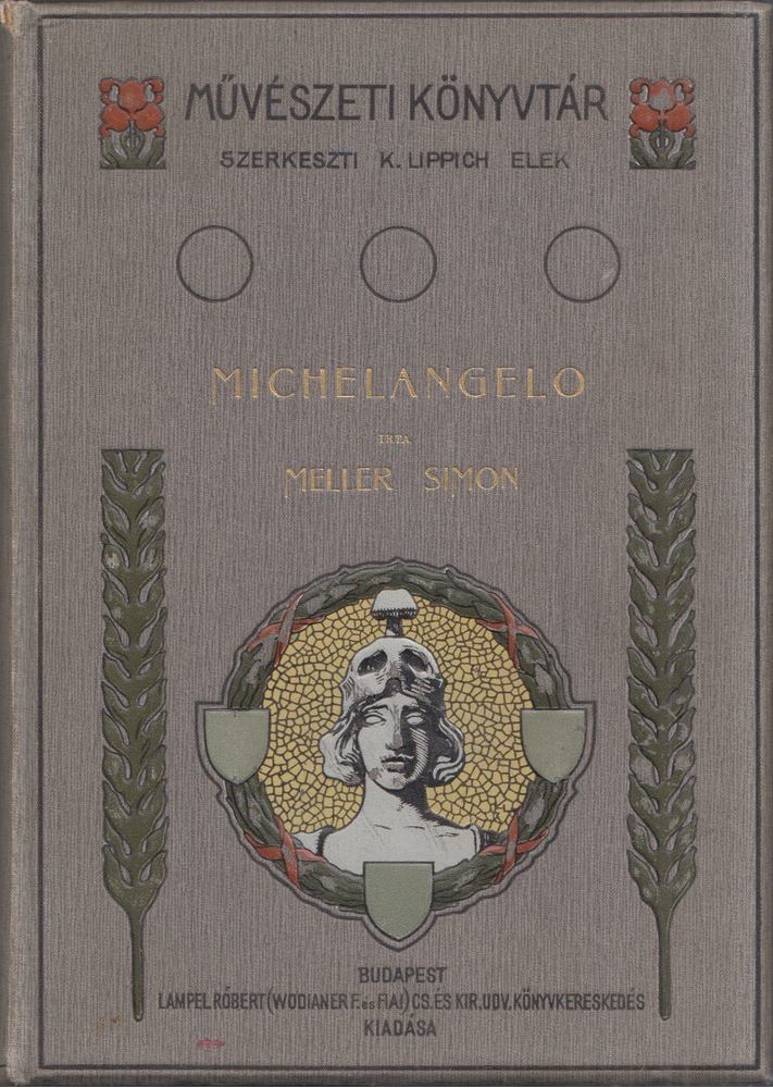 MELLER SIMON - Michelangelo [antikvár]