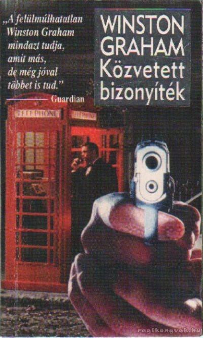 Graham, Winston - Közvetett bizonyíték [antikvár]