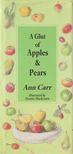 Ann Carr - A Glut of Apples and Pears [antikvár]