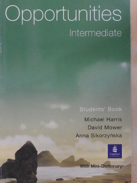 Anna Sikorzynska - Opportunities - Intermediate - Students' Book [antikvár]