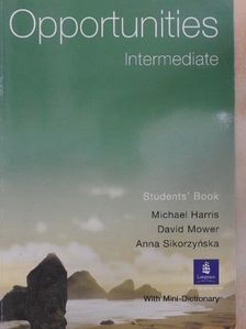 Anna Sikorzynska - Opportunities - Intermediate - Students' Book [antikvár]