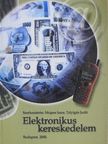 Dr. Homoki Péter - Elektronikus kereskedelem [antikvár]