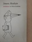 Heinz Knobloch - Innere Medizin [antikvár]