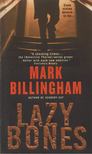 BILLINGHAM, MARK - Lazy Bones [antikvár]