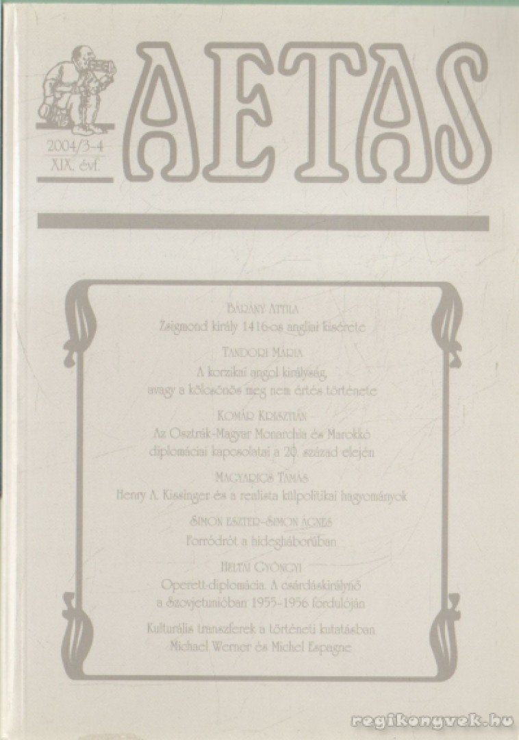 VAJDA ZOLTÁN - Aetas XIX. évf. 2004/3-4 [antikvár]