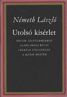 Németh László - Utolsó kísérlet I-II. [antikvár]