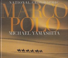 Gianni Guadalupi, Yamashita, Michael - Marco Polo [antikvár]