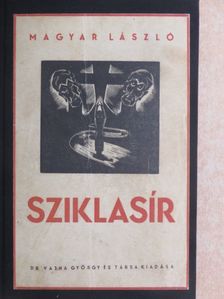 Magyar László - Sziklasír [antikvár]