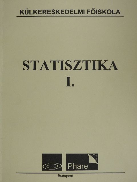 Dr. Fenyves Ferenc - Statisztika I. [antikvár]