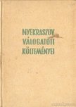 Nyekraszov - Nyekraszov válogatott költeményei [antikvár]