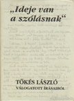 Tőkés László - Ideje van a szólásnak [antikvár]