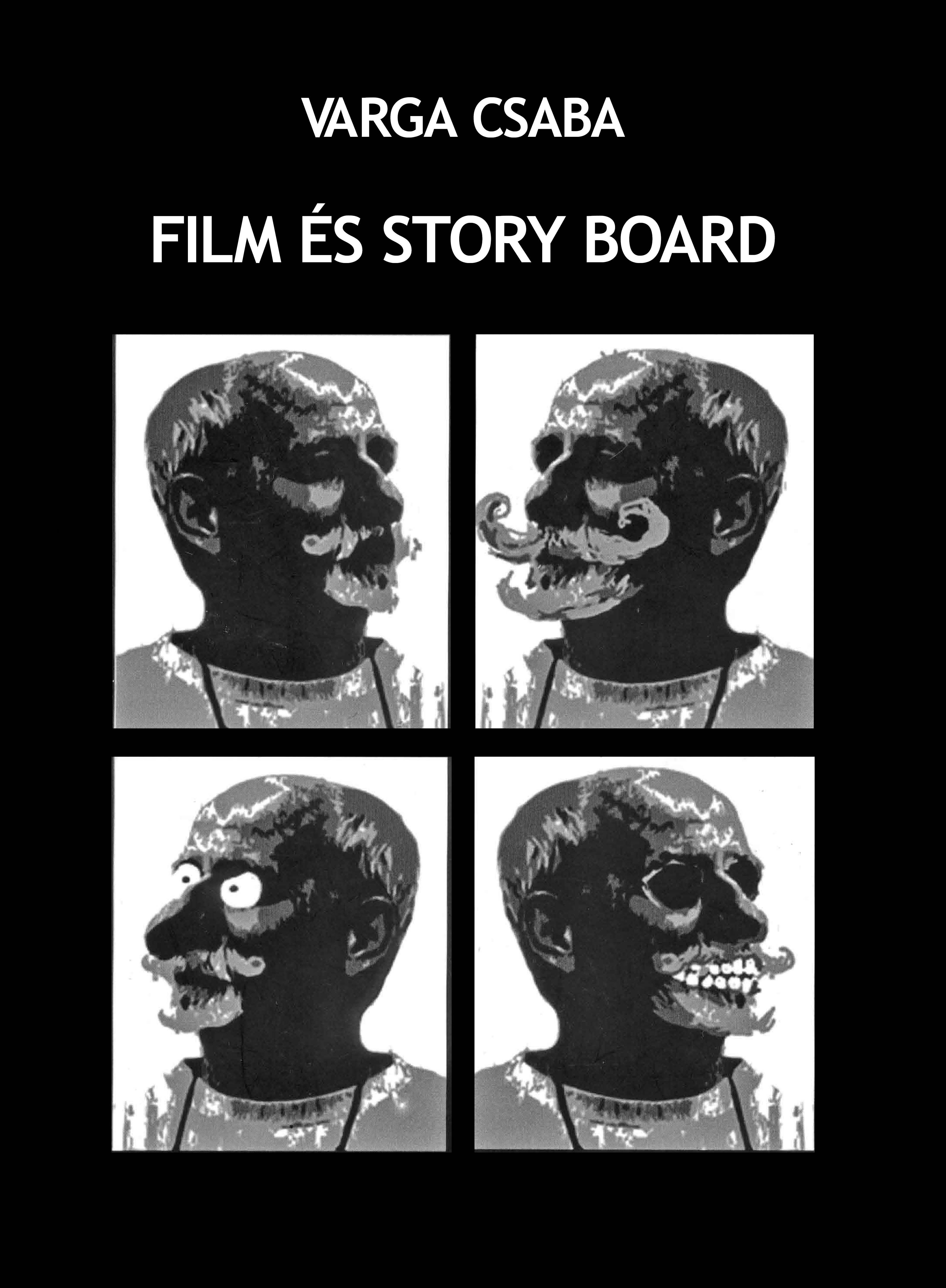 Varga Csaba - Film és Storyboard [szépséghibás]
