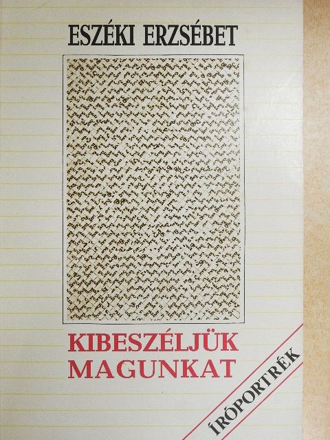 Asperján György - Kibeszéljük magunkat [antikvár]