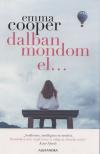 Emma Cooper - Dalban mondom el... [antikvár]