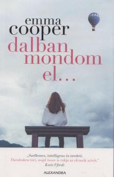 Emma Cooper - Dalban mondom el... [antikvár]