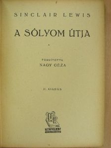 Sinclair Lewis - A sólyom útja [antikvár]