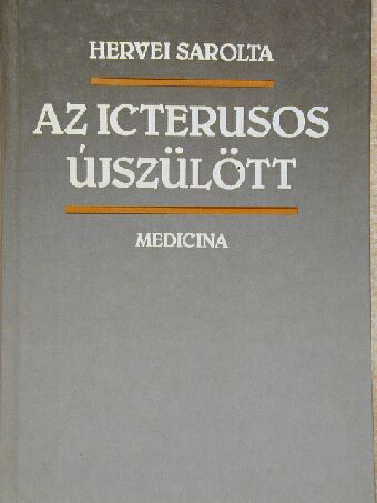 Dr. Joó-Szabados Teréz - Az icterusos újszülött [antikvár]