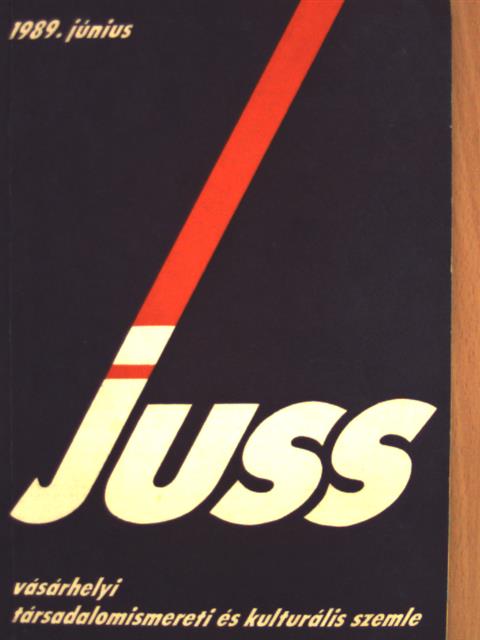 Bakonyi Kovács István - Juss 1989. június [antikvár]