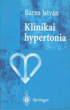 Barna István - Klinikai hypertonia [antikvár]