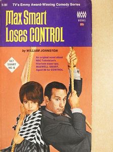 William Johnston - Max Smart Loses Control [antikvár]