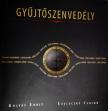 Gulyás Judit, Szeleczky Ildikó - Gyűjtőszenvedély [antikvár]