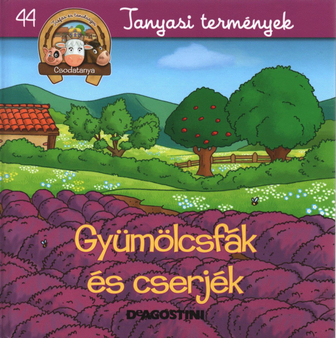 Bernadette Costa-Prades - Gyümölcsfák és cserjék [antikvár]