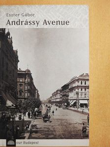 Eszter Gábor - Andrássy Avenue [antikvár]