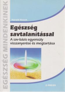 Egészség savtalanítással [antikvár]