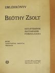Alexander Bernát - Emlékkönyv Beöthy Zsolt születésének hatvanadik fordulójára [antikvár]