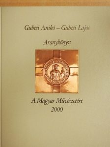 Gubcsi Anikó - Aranykönyv [antikvár]