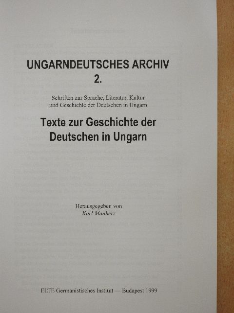 Karl Manherz - Texte zur Geschichte der Deutschen in Ungarn [antikvár]