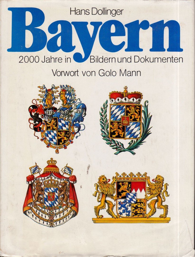 Hans Dollinger - Bayern [antikvár]