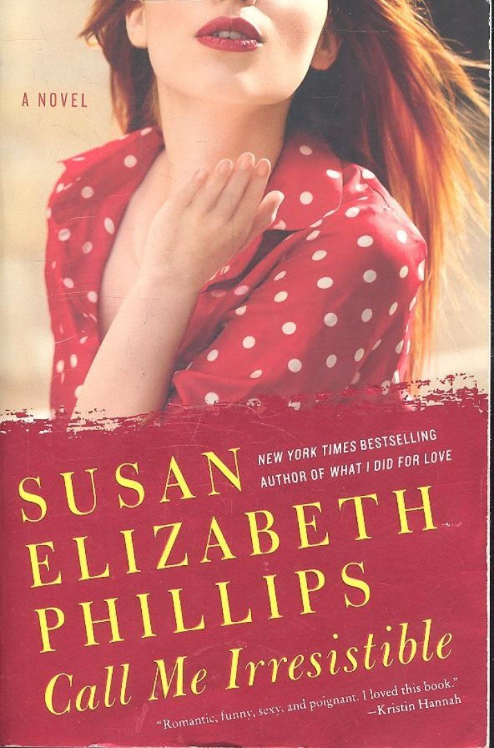Susan Elizabeth Phillips - Call Me Irresistible [antikvár]