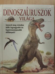Michael Benton - A dinoszauruszok világa [antikvár]
