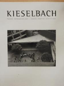 Kieselbach Tavaszi Fotóaukció 2007 - Tavaszi Grafikai Aukció 2007 [antikvár]