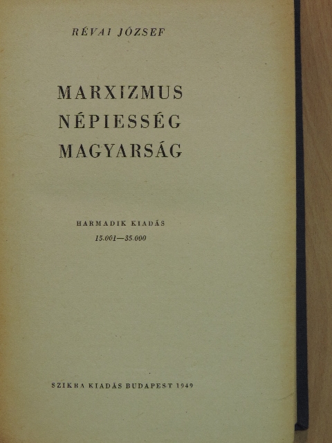 Révai József - Marxizmus-népiesség-magyarság [antikvár]