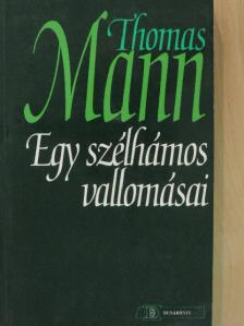 Thomas Mann - Egy szélhámos vallomásai [antikvár]