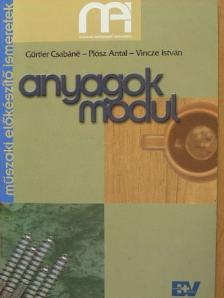 Gürtler Csabáné - Anyagok modul [antikvár]