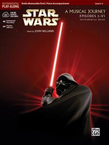 John Williams (zeneszerző) - STAR WARS A MUSICAL JOURNEY EPISODES I-VI (VIOLIN, REMOVABLE PART / PIANO ACCOMP.) LEVEL 2-3, CD INS