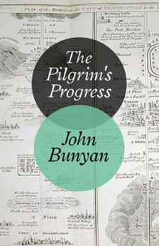 John Bunyan - The Pilgrim's Progress [eKönyv: epub, mobi]