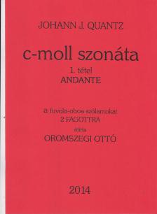 QUANTZ, JOHANN J. - C-MOLL SZONÁTA 1. TÉTEL, ANDANTE 2 FAGOTTRA (ÁTÍRTA OROMSZEGI OTTÓ)