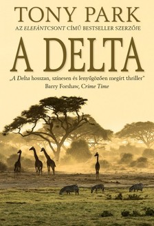 Tony Park - A Delta [eKönyv: epub, mobi]