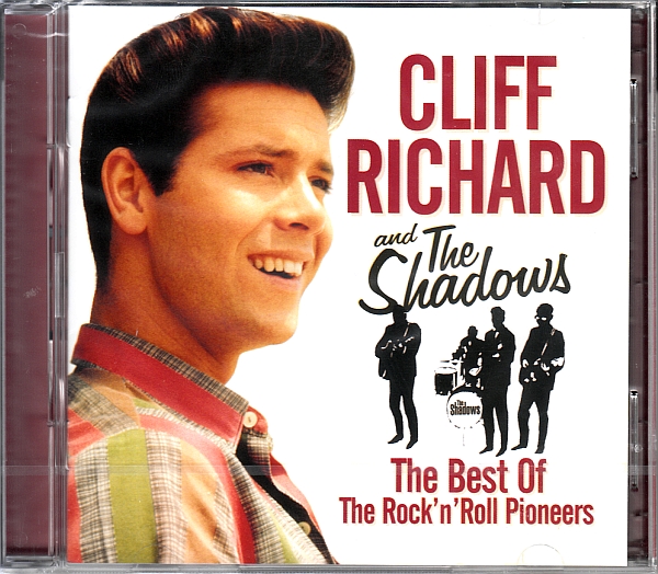 CLIFF RICHARD AND THE SHADOWS - THE BEST OF CLIFF RICHARD AND THE SHADOWS CD