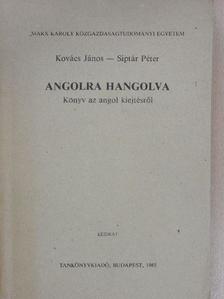Kovács János - Angolra hangolva [antikvár]