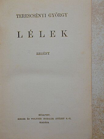 Terescsényi György - Lélek [antikvár]