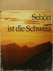 Herbert Maeder - Schön ist die Schweiz [antikvár]