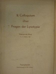 G. Seidel - 2. Colloquium über Fragen der Lysotypie [antikvár]