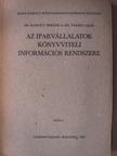 Dr. Károly Imréné - Az iparvállalatok könyvviteli információs rendszere [antikvár]